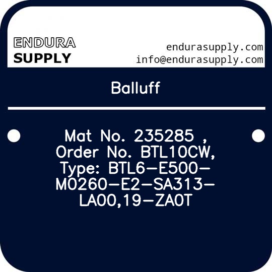 balluff-mat-no-235285-order-no-btl10cw-type-btl6-e500-m0260-e2-sa313-la0019-za0t