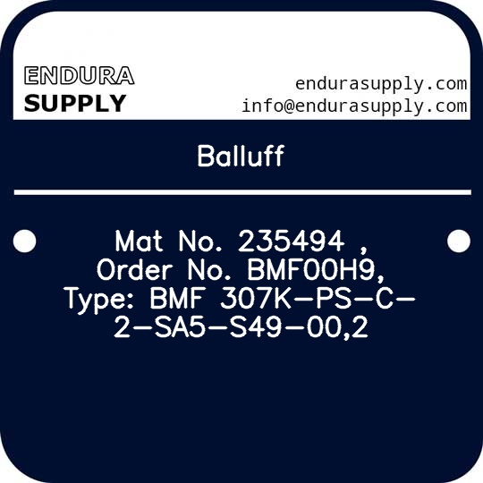 balluff-mat-no-235494-order-no-bmf00h9-type-bmf-307k-ps-c-2-sa5-s49-002