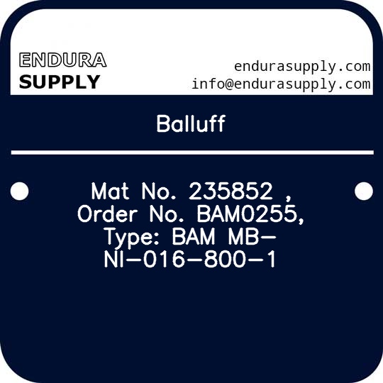 balluff-mat-no-235852-order-no-bam0255-type-bam-mb-ni-016-800-1