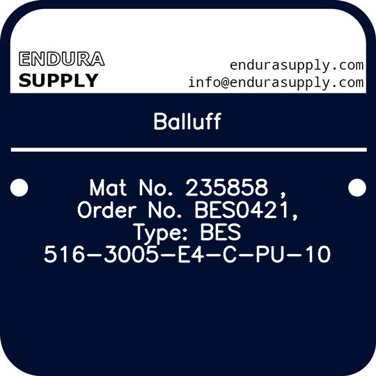 balluff-mat-no-235858-order-no-bes0421-type-bes-516-3005-e4-c-pu-10