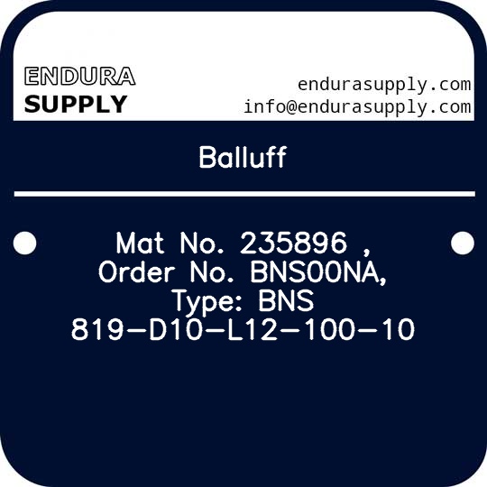 balluff-mat-no-235896-order-no-bns00na-type-bns-819-d10-l12-100-10