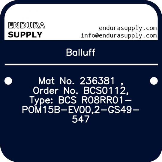 balluff-mat-no-236381-order-no-bcs0112-type-bcs-r08rr01-pom15b-ev002-gs49-547