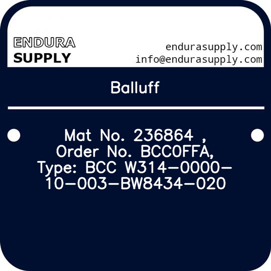 balluff-mat-no-236864-order-no-bcc0ffa-type-bcc-w314-0000-10-003-bw8434-020