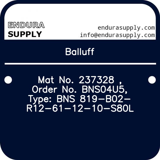 balluff-mat-no-237328-order-no-bns04u5-type-bns-819-b02-r12-61-12-10-s80l