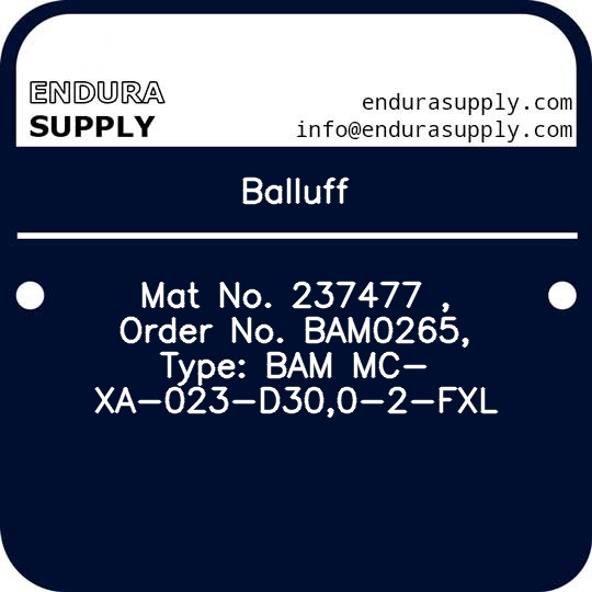 balluff-mat-no-237477-order-no-bam0265-type-bam-mc-xa-023-d300-2-fxl