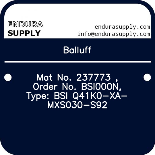 balluff-mat-no-237773-order-no-bsi000n-type-bsi-q41k0-xa-mxs030-s92