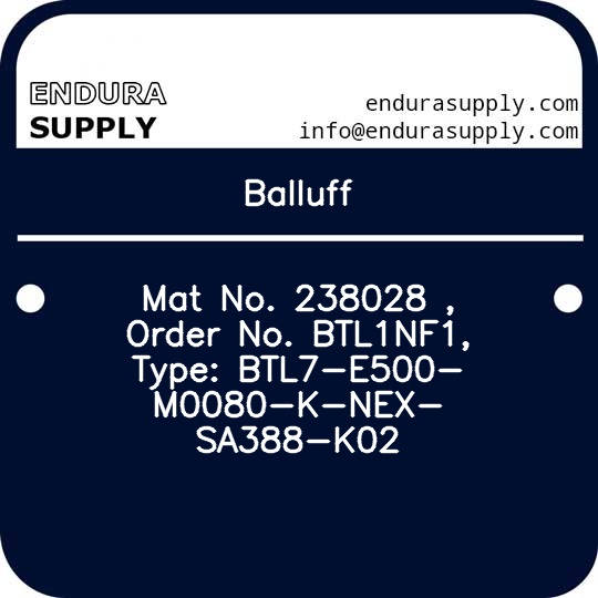 balluff-mat-no-238028-order-no-btl1nf1-type-btl7-e500-m0080-k-nex-sa388-k02