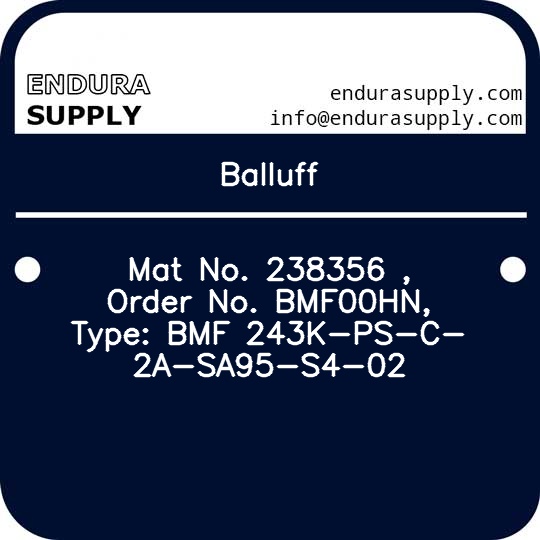 balluff-mat-no-238356-order-no-bmf00hn-type-bmf-243k-ps-c-2a-sa95-s4-02