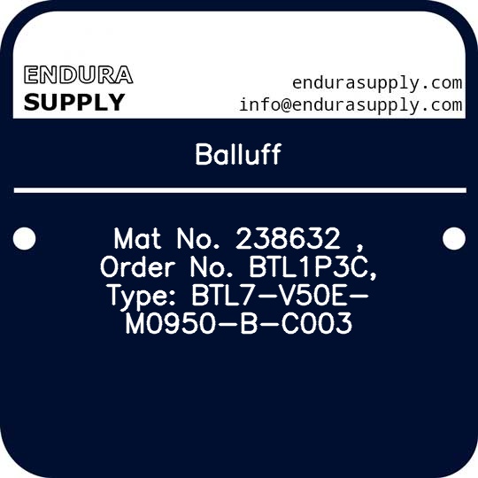 balluff-mat-no-238632-order-no-btl1p3c-type-btl7-v50e-m0950-b-c003