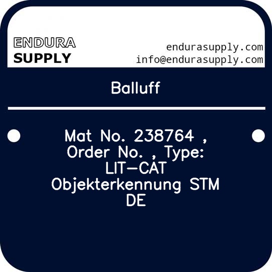 balluff-mat-no-238764-order-no-type-lit-cat-objekterkennung-stm-de