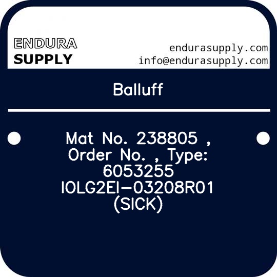 balluff-mat-no-238805-order-no-type-6053255-iolg2ei-03208r01-sick