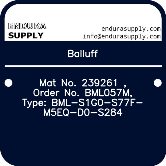 balluff-mat-no-239261-order-no-bml057m-type-bml-s1g0-s77f-m5eq-d0-s284