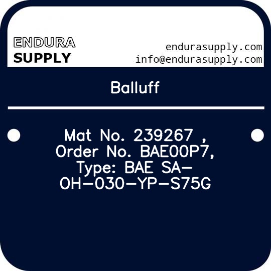 balluff-mat-no-239267-order-no-bae00p7-type-bae-sa-oh-030-yp-s75g