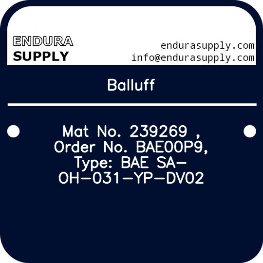 balluff-mat-no-239269-order-no-bae00p9-type-bae-sa-oh-031-yp-dv02