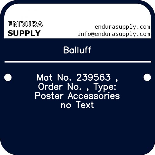 balluff-mat-no-239563-order-no-type-poster-accessories-no-text