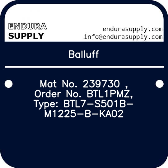 balluff-mat-no-239730-order-no-btl1pmz-type-btl7-s501b-m1225-b-ka02