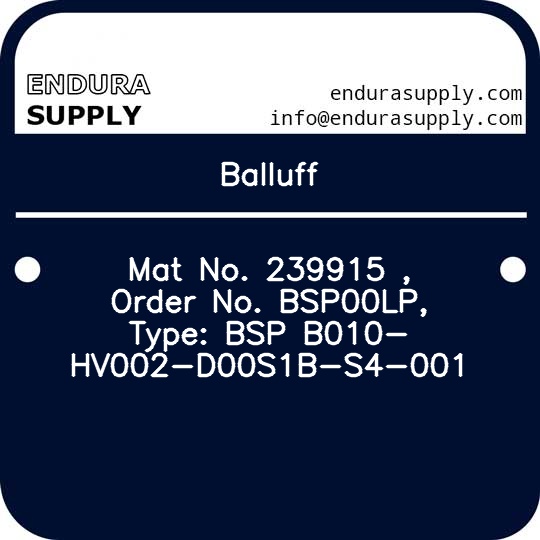 balluff-mat-no-239915-order-no-bsp00lp-type-bsp-b010-hv002-d00s1b-s4-001