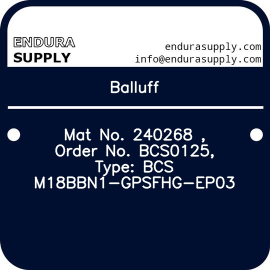 balluff-mat-no-240268-order-no-bcs0125-type-bcs-m18bbn1-gpsfhg-ep03