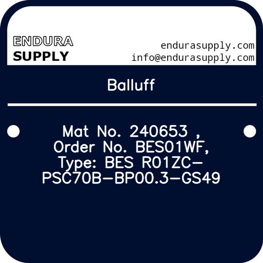 balluff-mat-no-240653-order-no-bes01wf-type-bes-r01zc-psc70b-bp003-gs49