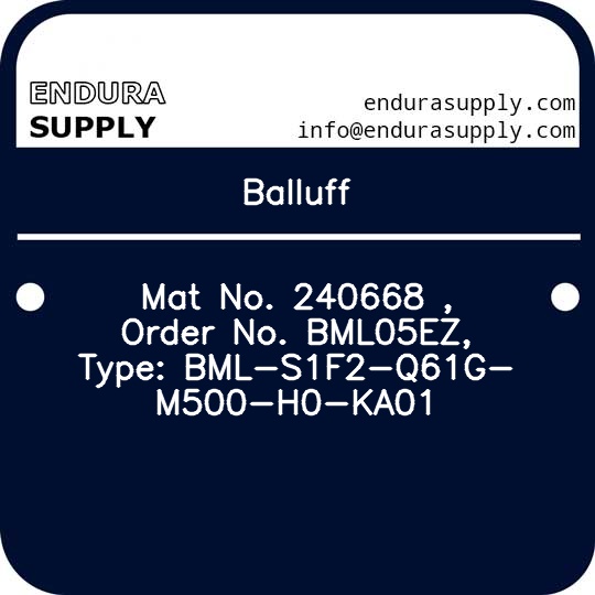 balluff-mat-no-240668-order-no-bml05ez-type-bml-s1f2-q61g-m500-h0-ka01