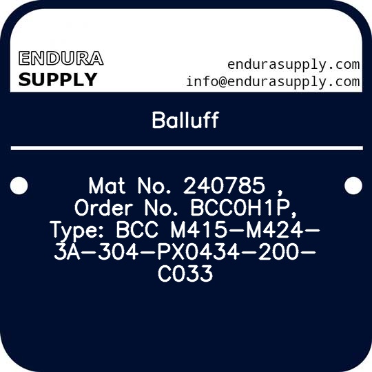 balluff-mat-no-240785-order-no-bcc0h1p-type-bcc-m415-m424-3a-304-px0434-200-c033