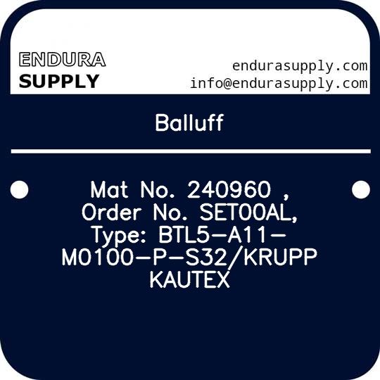 balluff-mat-no-240960-order-no-set00al-type-btl5-a11-m0100-p-s32krupp-kautex