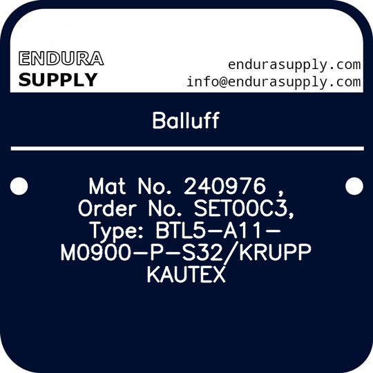 balluff-mat-no-240976-order-no-set00c3-type-btl5-a11-m0900-p-s32krupp-kautex