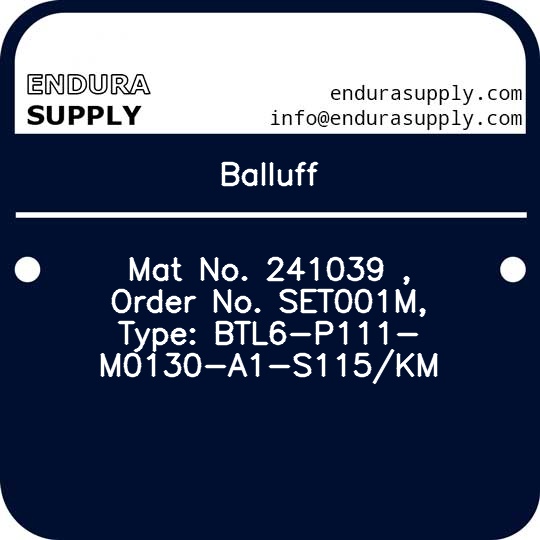 balluff-mat-no-241039-order-no-set001m-type-btl6-p111-m0130-a1-s115km