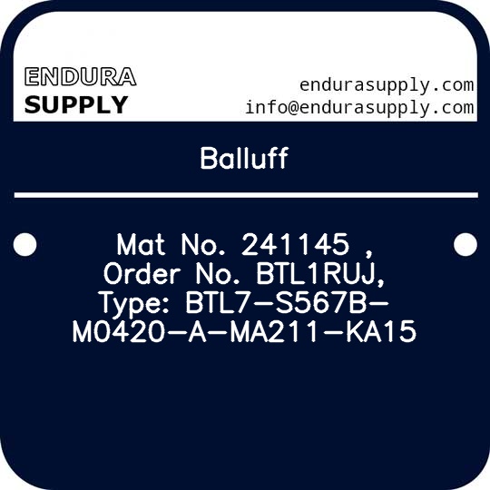 balluff-mat-no-241145-order-no-btl1ruj-type-btl7-s567b-m0420-a-ma211-ka15