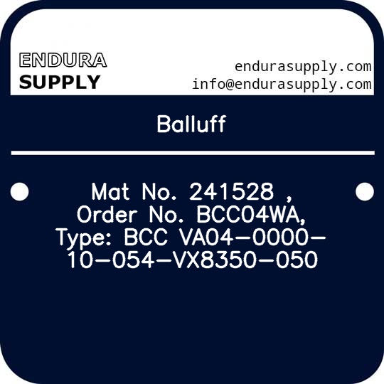 balluff-mat-no-241528-order-no-bcc04wa-type-bcc-va04-0000-10-054-vx8350-050