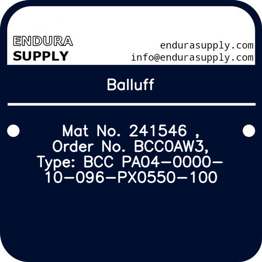 balluff-mat-no-241546-order-no-bcc0aw3-type-bcc-pa04-0000-10-096-px0550-100