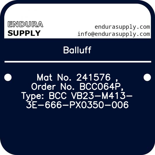 balluff-mat-no-241576-order-no-bcc064p-type-bcc-vb23-m413-3e-666-px0350-006