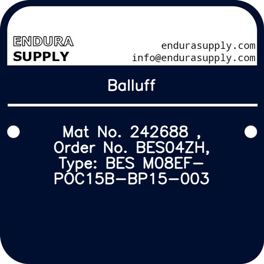 balluff-mat-no-242688-order-no-bes04zh-type-bes-m08ef-poc15b-bp15-003