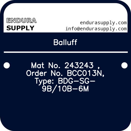 balluff-mat-no-243243-order-no-bcc013n-type-bdg-sg-9b10b-6m