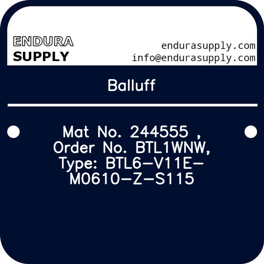 balluff-mat-no-244555-order-no-btl1wnw-type-btl6-v11e-m0610-z-s115