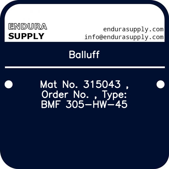balluff-mat-no-315043-order-no-type-bmf-305-hw-45