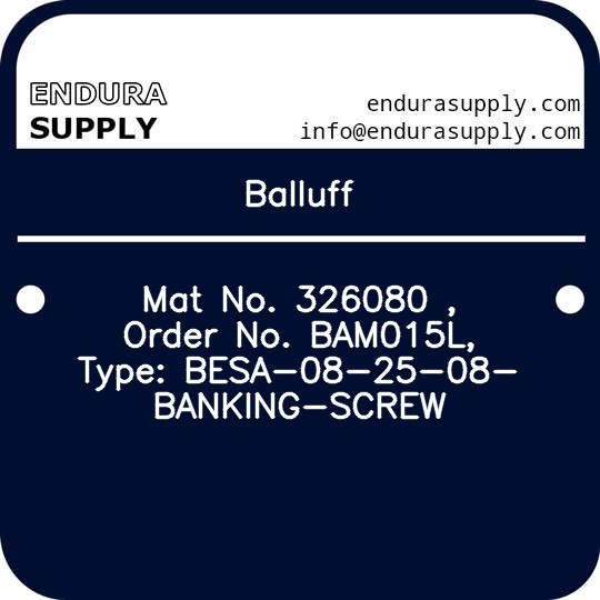 balluff-mat-no-326080-order-no-bam015l-type-besa-08-25-08-banking-screw