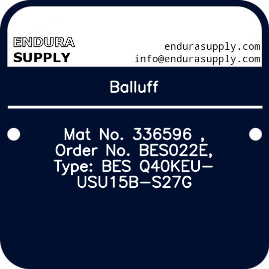 balluff-mat-no-336596-order-no-bes022e-type-bes-q40keu-usu15b-s27g