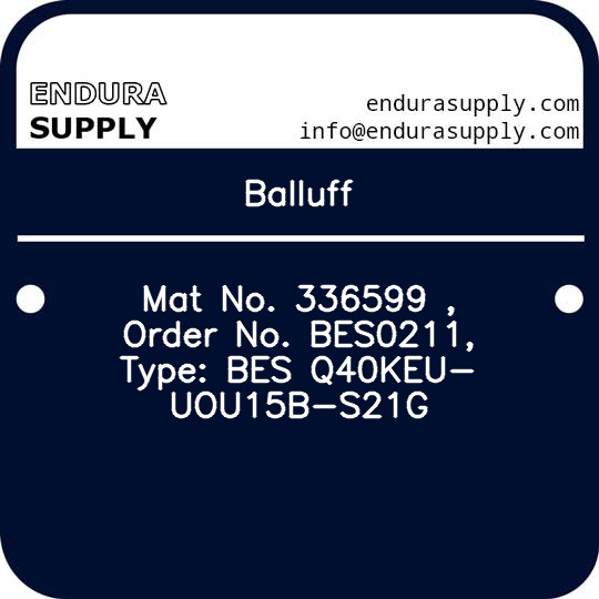 balluff-mat-no-336599-order-no-bes0211-type-bes-q40keu-uou15b-s21g