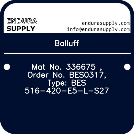 balluff-mat-no-336675-order-no-bes0317-type-bes-516-420-e5-l-s27