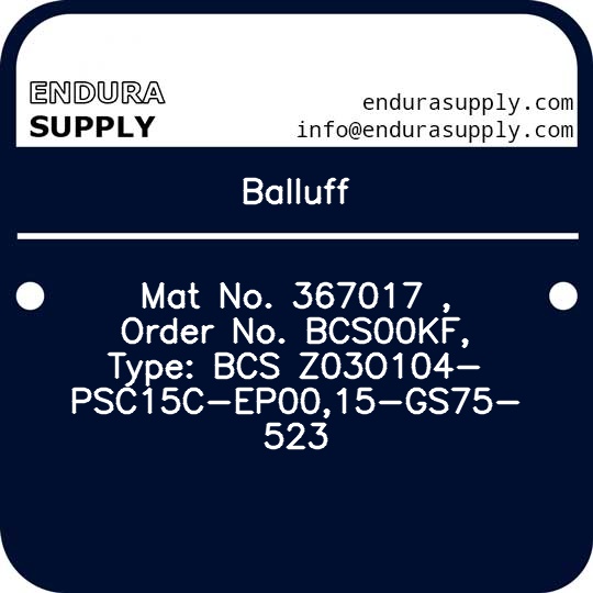 balluff-mat-no-367017-order-no-bcs00kf-type-bcs-z03o104-psc15c-ep0015-gs75-523