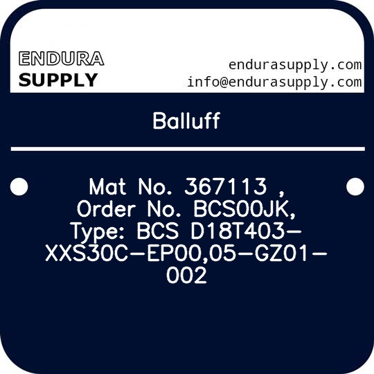 balluff-mat-no-367113-order-no-bcs00jk-type-bcs-d18t403-xxs30c-ep0005-gz01-002