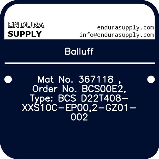 balluff-mat-no-367118-order-no-bcs00e2-type-bcs-d22t408-xxs10c-ep002-gz01-002