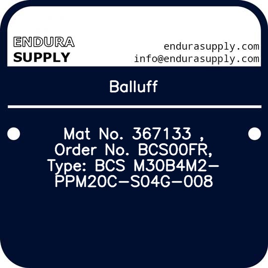 balluff-mat-no-367133-order-no-bcs00fr-type-bcs-m30b4m2-ppm20c-s04g-008