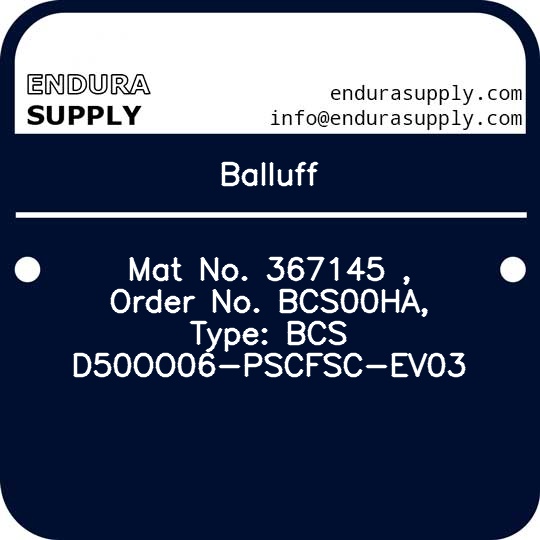 balluff-mat-no-367145-order-no-bcs00ha-type-bcs-d50oo06-pscfsc-ev03