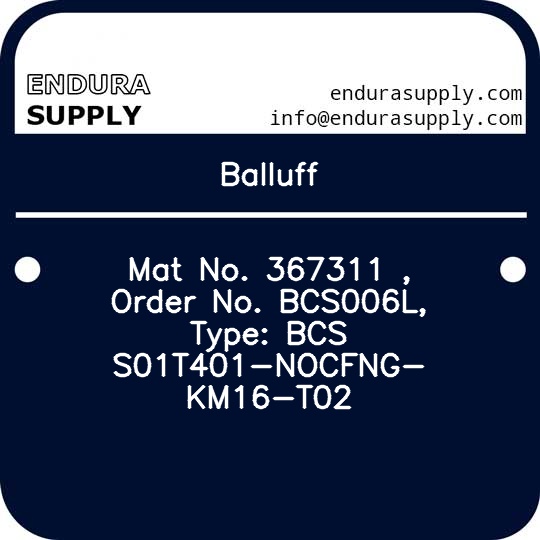 balluff-mat-no-367311-order-no-bcs006l-type-bcs-s01t401-nocfng-km16-t02