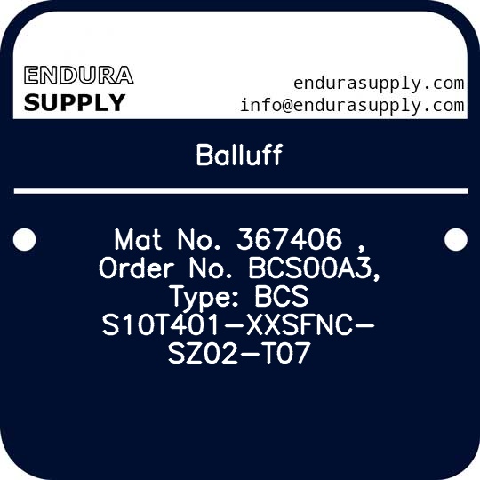 balluff-mat-no-367406-order-no-bcs00a3-type-bcs-s10t401-xxsfnc-sz02-t07