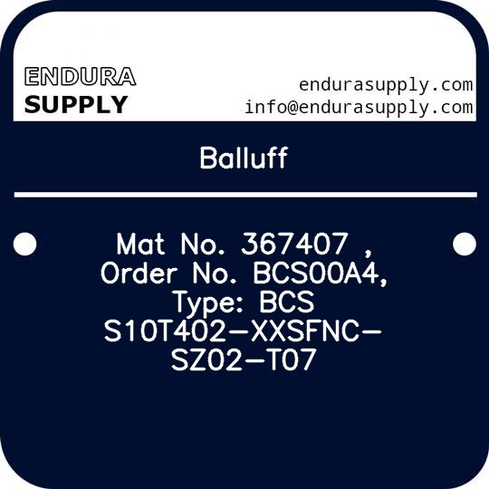 balluff-mat-no-367407-order-no-bcs00a4-type-bcs-s10t402-xxsfnc-sz02-t07