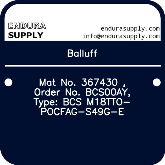 balluff-mat-no-367430-order-no-bcs00ay-type-bcs-m18tto-pocfag-s49g-e