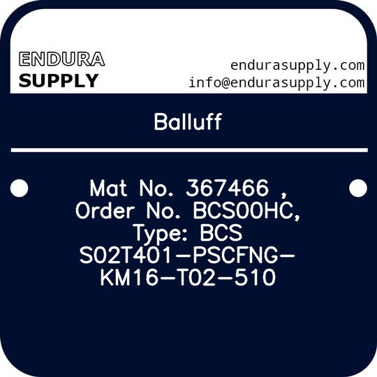 balluff-mat-no-367466-order-no-bcs00hc-type-bcs-s02t401-pscfng-km16-t02-510